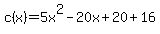 c%28x%29=+5x%5E2-20x%2B20%2B16