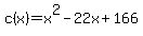 c%28x%29+=+x%5E2+-+22x+%2B+166