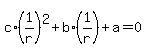 c%2A%281%2Fr%29%5E2%2Bb%2A%281%2Fr%29%2Ba+=+0