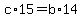 c%2A15=b%2A14