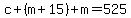 c%2B%28m%2B15%29%2Bm=525