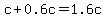 c%2B0.6c=1.6c