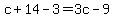 c%2B14-3=3c-9
