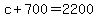 c%2B700=2200