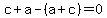 c%2Ba+-+%28a+%2B+c%29+=+0