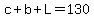 c%2Bb%2BL=130