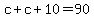 c%2Bc%2B10=90