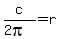 c%2F%282pi%29=r