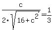c%2F2sqrt%2816%2Bc%5E2%29=1%2F3