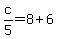 c%2F5=8%2B6