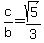 c%2Fb=sqrt%285%29%2F3