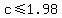 c%3C=1.98