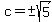 c=%22%22%2B-sqrt%285%29