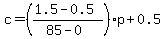 c=%28%281.5-0.5%29%2F%2885-0%29%29p%2B0.5
