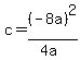c=%28-8a%29%5E2%2F%284a%29