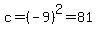 c=%28-9%29%5E2=81