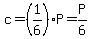 c=%281%2F6%29P=P%2F6