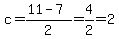 c=%2811-7%29%2F2=4%2F2=2