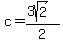 c=%283sqrt%282%29%29%2F2