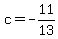 c=-11%2F13