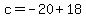 c=-20%2B18