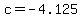 c=-4.125