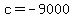 c=-9000