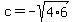 c=-sqrt%284%2A6%29