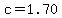 c=1.70