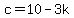 c=10-3k+