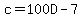 c=100D-7