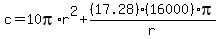 c=10pi%2Ar%5E2%2B%2817.28%29%2816000%29pi%2Fr