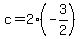 c=2%28-3%2F2%29