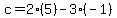 c=2%285%29-3%28-1%29
