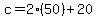 c=2%2850%29%2B20