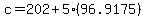 c=202%2B5%2A%2896.9175%29