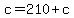 c=210%2Bc