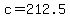 c=212.5
