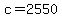 c=2550