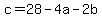 c=28-4a-2b