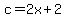 c=2x%2B2