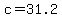 c=31.2