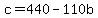 c=440-110b