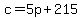 c=5p%2B215