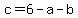 c=6-a-b
