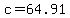c=64.91