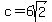 c=6sqrt%282%29