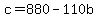 c=880-110b