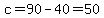 c=90-40=50