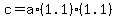 c=a%2A%281.1%29%281.1%29